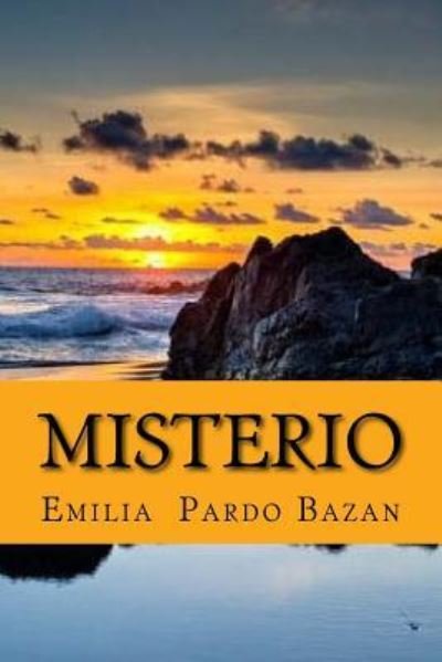 Cover for Emilia Pardo Bazan · Misterio (Novela) (Spanish Edition) (Pocketbok) [Spanish edition] (2017)