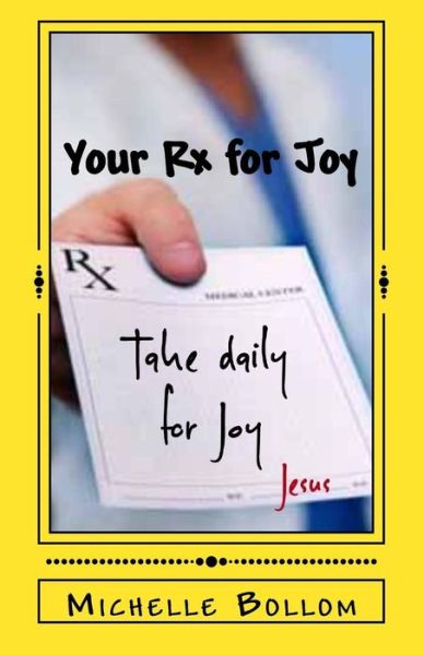 Cover for Michelle Bollom · Your Rx for Joy (Paperback Book) (2017)