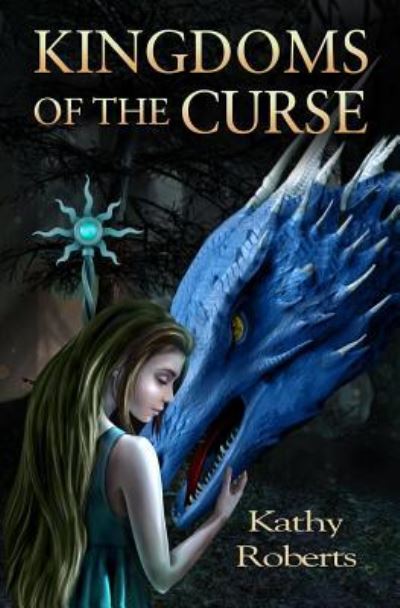 Cover for Kathy Roberts · Kingdoms Of The Curse (Paperback Book) (2017)