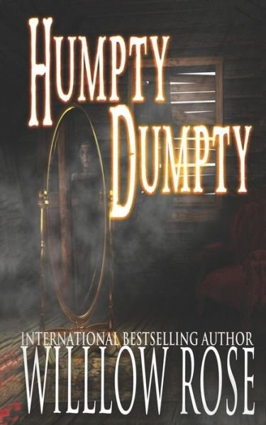 Cover for Willow Rose · Humpty Dumpty (Paperback Bog) (2017)