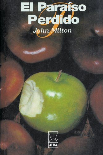 Cover for John Milton · El Paraíso Perdido (Alba) (Spanish Edition) (Paperback Bog) [Spanish edition] (1999)
