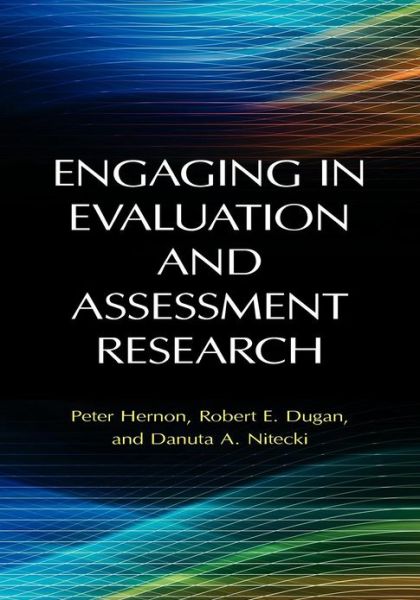 Cover for Peter Hernon · Engaging in Evaluation and Assessment Research (Paperback Book) (2011)