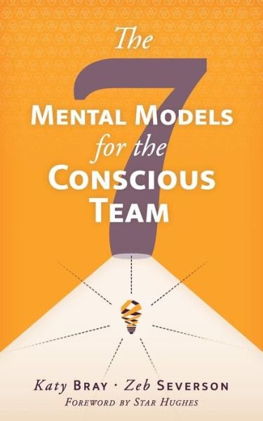 Cover for Katy Bray · The Seven Mental Models for the Conscious Team (Pocketbok) (2019)