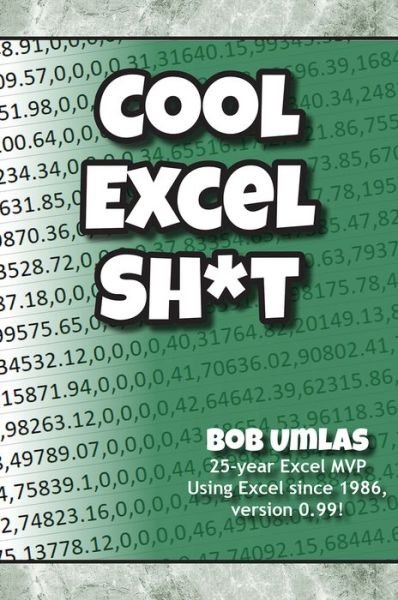 Cover for Bob Umlas · Cool Excel Sh*t (Taschenbuch) (2022)