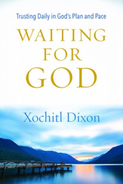 Cover for Xochitl Dixon · Waiting for God (Pocketbok) (2019)