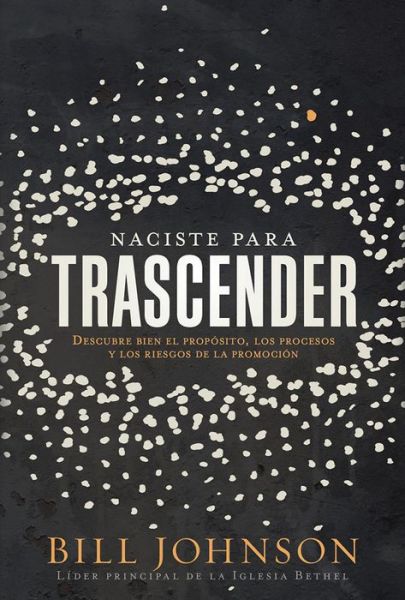 Cover for Bill Johnson · Naciste para trascender (Paperback Bog) (2020)