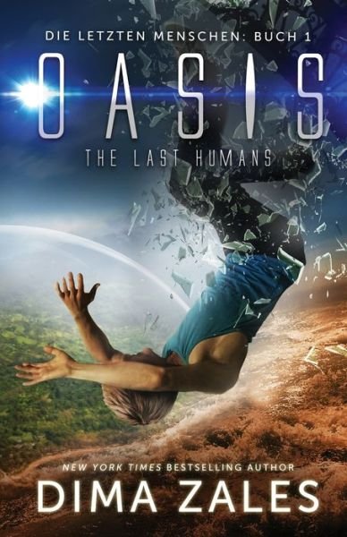 Cover for Dima Zales · Oasis - The Last Humans (Paperback Book) (2016)