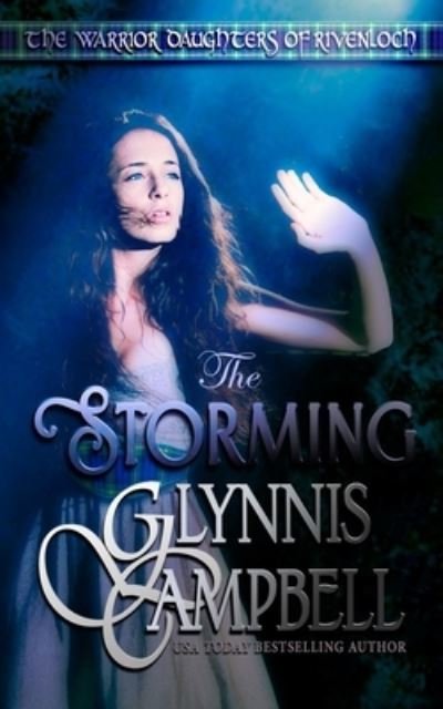 Cover for Glynnis Campbell · The Storming (Taschenbuch) (2020)