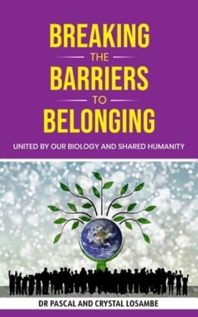 Cover for Pascal Losambe · Breaking the Barriers to Belonging (Book) (2023)