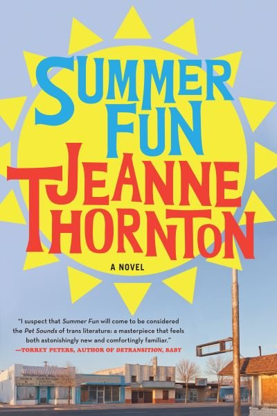 Cover for Jeanne Thornton · Summer Fun (Taschenbuch) (2022)