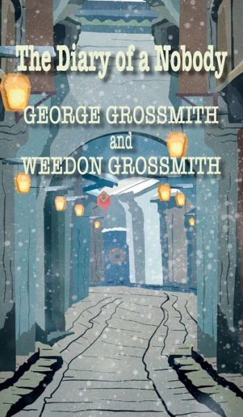 Cover for George Grossmith · The Diary of a Nobody (Hardcover Book) (2020)