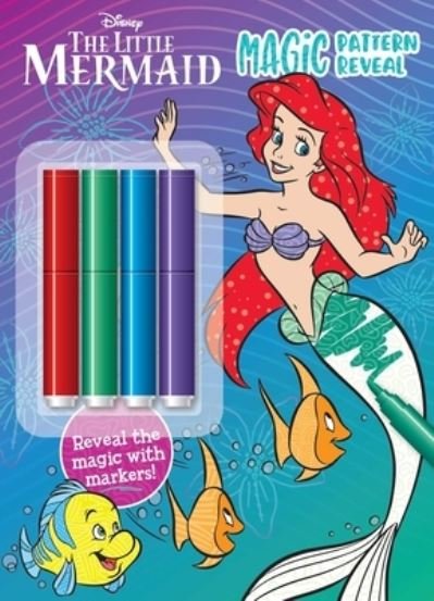 Cover for Editors of Dreamtivity · Disney Little Mermaid : Magic Pattern Reveal : Ocean Explorer (Book) (2023)