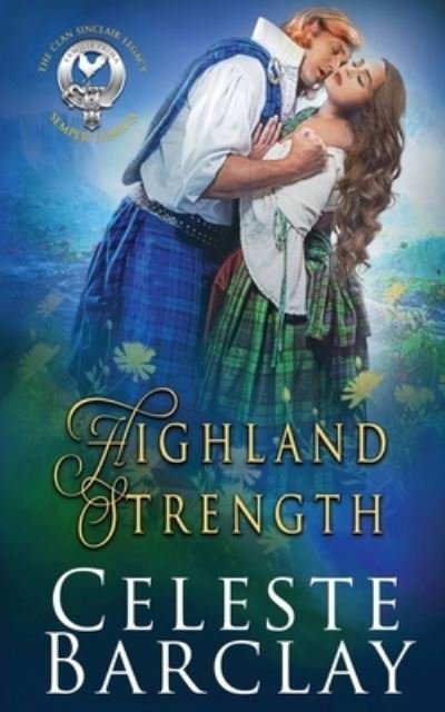 Cover for Celeste Barclay · Highland Strength (Paperback Book) (2023)