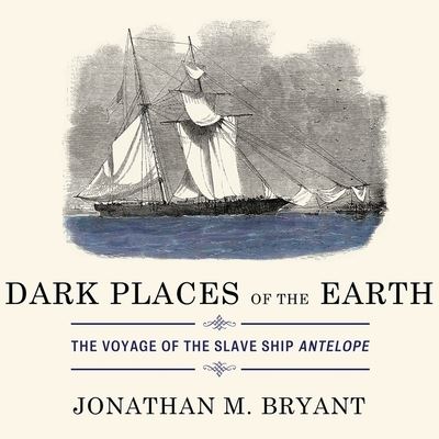 Dark Places of the Earth - Jonathan M Bryant - Musiikki - HIGHBRIDGE AUDIO - 9781665152730 - maanantai 13. heinäkuuta 2015