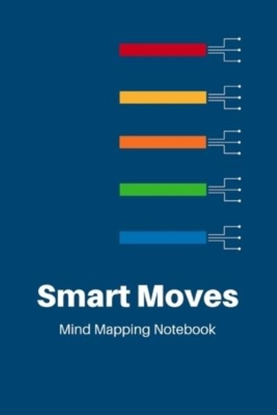 Cover for Wtm Prints · Smart Moves (Taschenbuch) (2019)