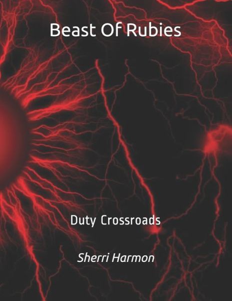 Cover for Sherri Lynne Harmon · Beast Of Rubies: Duty Crossroads - Mirror of Illusions (Paperback Book) (2019)