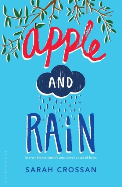 Cover for Sarah Crossan · Apple and Rain (Bok) (2016)