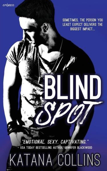 Cover for Katana Collins · Blind Spot (Paperback Bog) (2016)