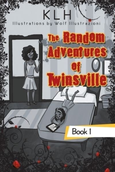 Cover for Klh · The Random Adventures of Twinsville (Taschenbuch) (2020)