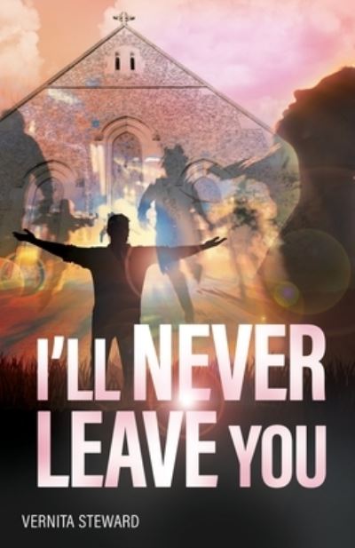 Cover for Vernita Steward · I Will Never Leave You (Book) (2022)