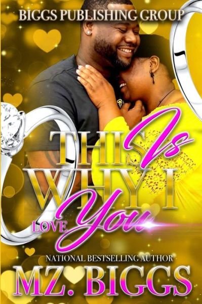 Cover for Mz Biggs · This Is Why I Love You (Pocketbok) (2020)