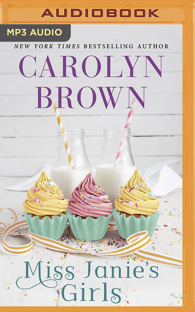 Cover for Carolyn Brown · Miss Janie's Girls (CD) (2020)