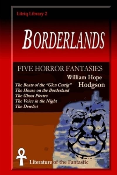 Cover for William Hope Hodgson · Borderlands (Paperback Book) (2020)