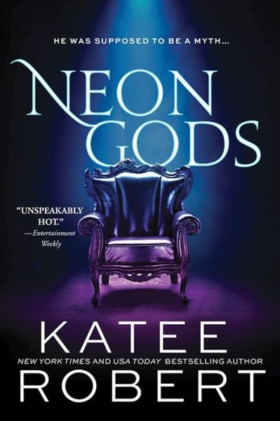 Neon Gods - Dark Olympus - Katee Robert - Bücher - Sourcebooks, Inc - 9781728231730 - 1. Juni 2021