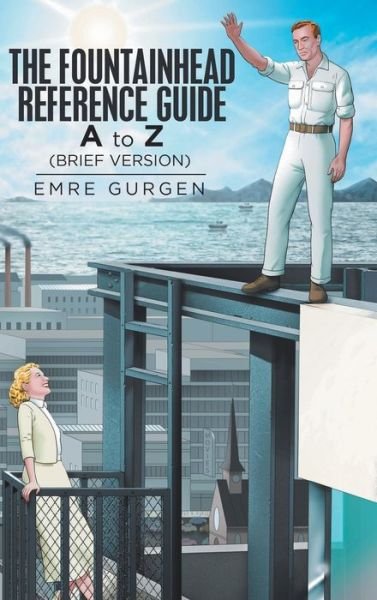 Cover for Emre Gurgen · The Fountainhead Reference Guide (Hardcover Book) (2019)