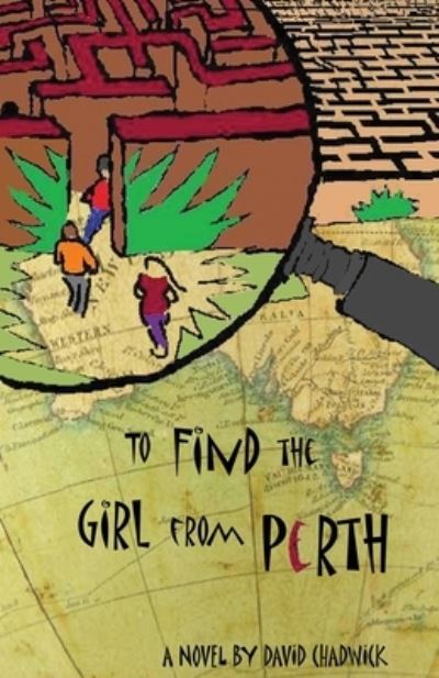 Cover for David Chadwick · To Find the Girl from Perth (Paperback Book) (2019)