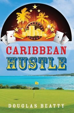 Cover for Douglas Beatty · Caribbean Hustle (Paperback Book) (2019)