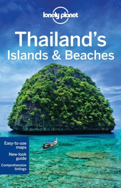 Thailand's Islands & Beaches LP - Lonely Planet - Books - Lonely Planet - 9781743218730 - July 15, 2016
