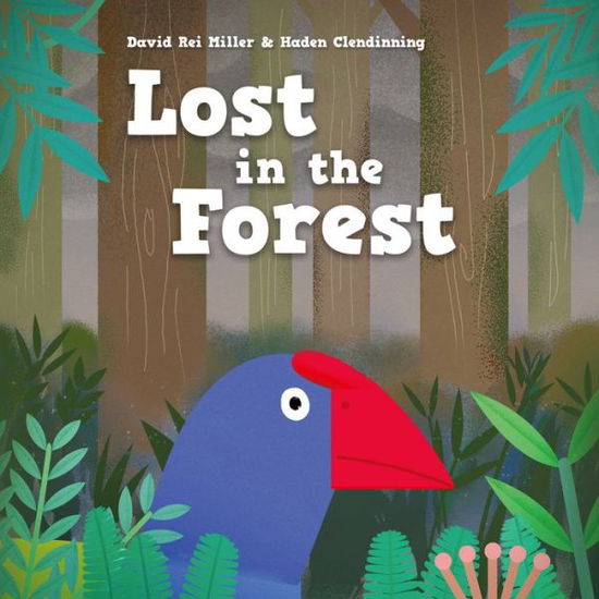 Cover for David Rei Miller · Lost in the Forest (Hardcover Book) (2023)