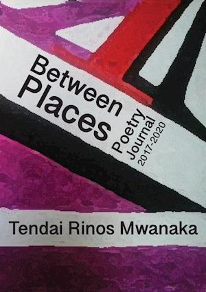 Cover for Rinos Mwanaka · Between Planning (Book) (2021)