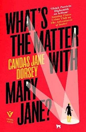 Cover for Candas Jane Dorsey · What's the Matter with Mary Jane? (Pocketbok) (2023)