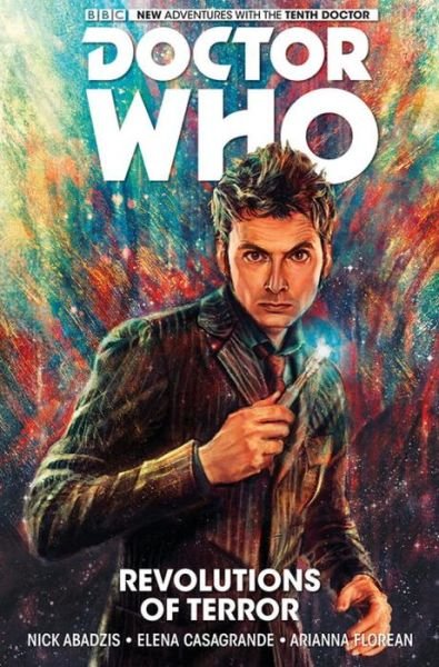 Cover for Nick Abadzis · Doctor Who: The Tenth Doctor Volume 1 - Revolutions of Terror: The Tenth Doctor - Doctor Who: The Tenth Doctor (Innbunden bok) (2015)