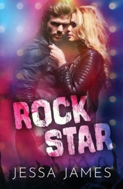 Cover for Jessa James · Rock Star - Traduction franc?aise (Paperback Book) (2020)