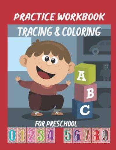 Cover for Krissmile · Practice Workbook Tracing &amp; Coloring for Preschool (Paperback Book) (2019)