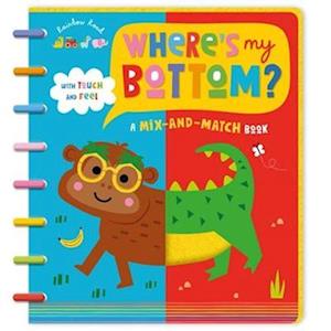 Cover for Make Believe Ideas · Where's My Bottom? - Rainbow Road (Hardcover Book) (2022)