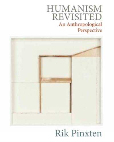 Cover for Rik Pinxten · Humanism Revisited: An Anthropological Perspective (Innbunden bok) (2024)