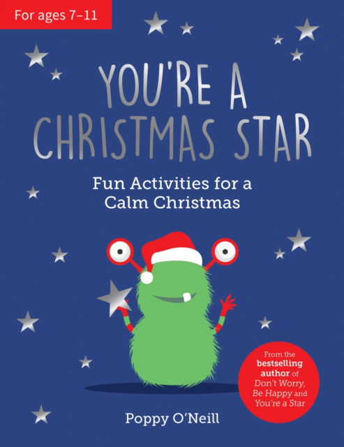 Cover for Poppy O'Neill · You're a Christmas Star: Fun Activities for a Calm Christmas (Paperback Book) (2023)