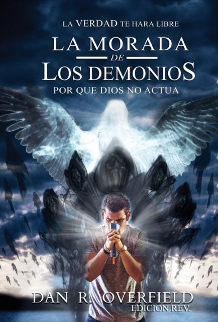 Cover for Dan R Overfield · La Morada De Los Demonios (Hardcover Book) (2021)