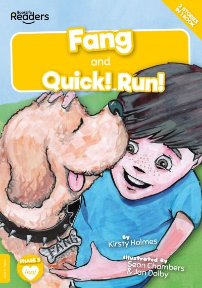 Fang and Quick! Run! - BookLife Readers - Kirsty Holmes - Bøker - BookLife Publishing - 9781839278730 - 1. april 2023