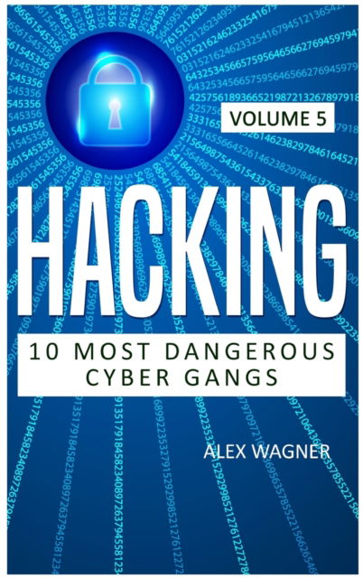 Cover for Alex Wagner · Hacking (Hardcover Book) (2019)