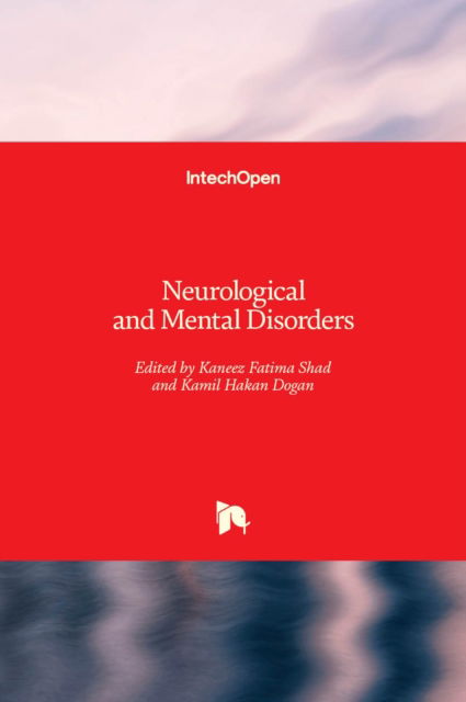 Cover for Kaneez Fatima Shad · Neurological and Mental Disorders (Hardcover Book) (2020)