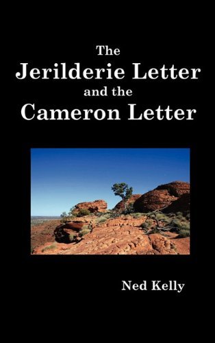 Cover for Ned (Edward) Kelly · The Jerilderie Letter and the Cameron Letter (Hardcover bog) (2011)