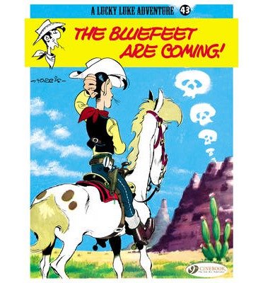 Cover for Morris · Lucky Luke 43 - The Bluefeet are Coming! (Taschenbuch) (2013)