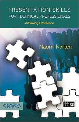 Cover for Naomi Karten · Presentation Skills for Technical Professionals (Paperback Book) (2010)