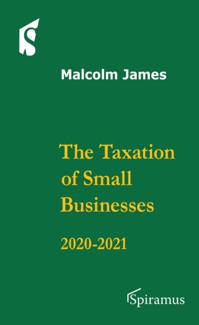 Cover for Malcolm James · Taxation of Small Businesses (Taschenbuch) (2020)