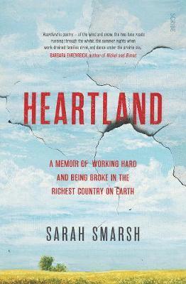 Cover for Sarah Smarsh · Heartland: a memoir of working hard and being broke in the richest country on earth (Paperback Book) (2018)